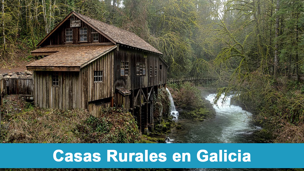 Mejores Casas Rurales en Galicia
