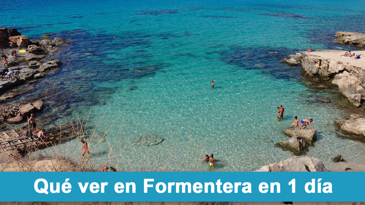 Qué ver en Formentera en 1 día