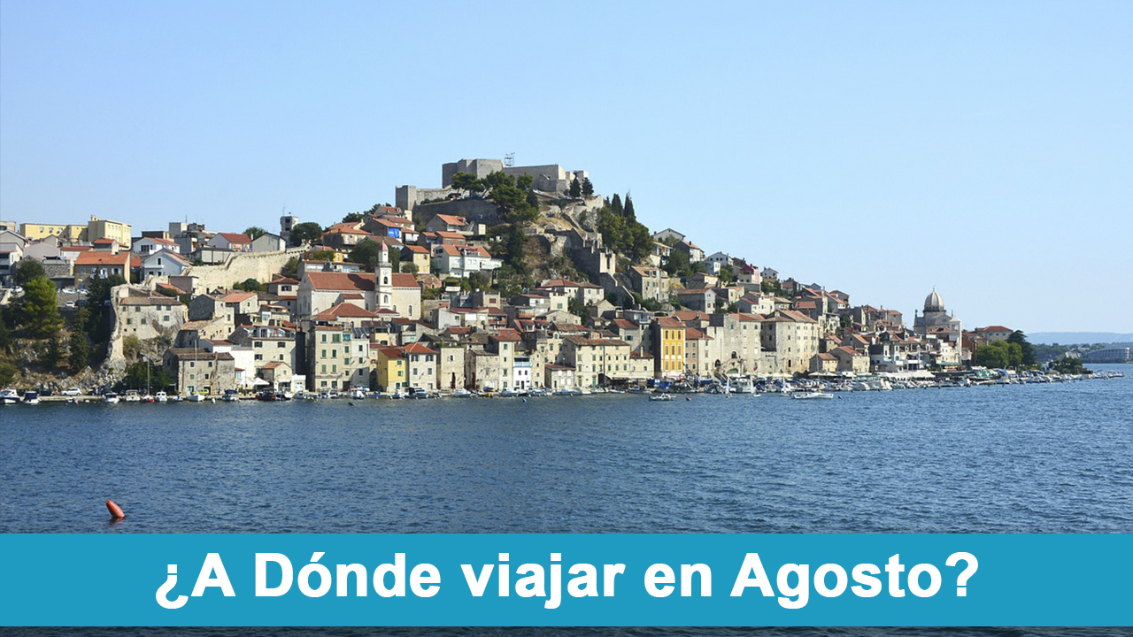 A Donde viajar en Agosto Mejores destinos de viaje en Agosto